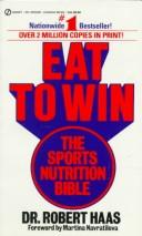 Eat to win by Haas, Robert