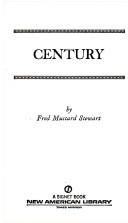 Cover of: Century by Fred Mustard Stewart