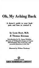 Cover of: Oh My Aching Back (Signet) by Leon Root, Anna Kiernan, Thomas Kiernan, Leon Root, Anna Kiernan