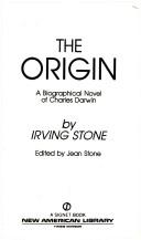 Cover of: The Origin by Irving Stone