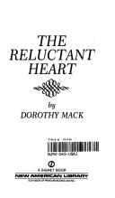 The Reluctant Heart by Dorothy Mack