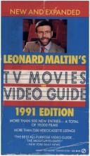 Cover of: Leonard Maltin's TV Movies and Video Guide 1991