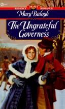 Cover of: The Ungrateful Governess by Mary Balogh