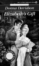 Cover of: Elizabeth's Gift by Donna Davidson