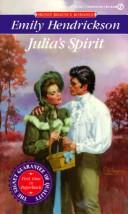 Cover of: Julia's Spirit by Emily Hendrickson