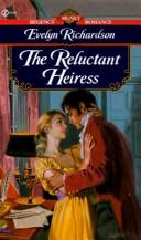 The Reluctant Heiress by Evelyn Richardson