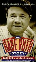 Cover of: The Babe Ruth Story by Babe Ruth, Bob Considine