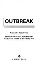 Cover of: Outbreak by Laurence Dworet, Robert Roy Pool