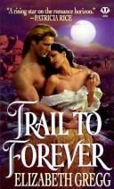 Cover of: Trail to Forever