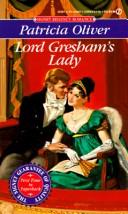 Cover of: Lord Gresham's Lady by Patricia Oliver