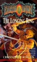 Cover of: The Longing Ring (Earthdawn)
