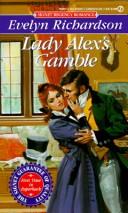 Cover of: Lady Alex's Gamble