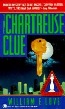 The chartreuse clue by William F. Love