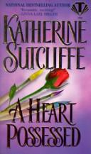 Cover of: A Heart Possessed by Katherine Sutcliffe