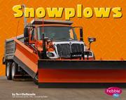 Cover of: Snowplows by Terri DeGezelle