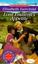 Cover of: Lord Endicott's Appetite