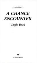 A Chance Encounter by Gayle Buck