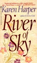 Cover of: River of Sky by Karen Harper