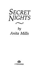 Secret Nights:(The Rakes #3) by Anita Mills