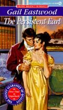 Cover of: The Persistent Earl by Gail Eastwood