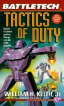 Cover of: Battletech 19:  Tactics of Duty (Battletech)