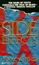 Cover of: Side Effects by Nancy Fisher