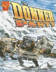 Cover of: The Donner Party by Scott R. Welvaert