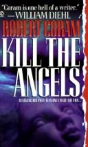 Cover of: Kill the Angels