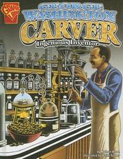 Cover of: George Washington Carver: ingenious inventor