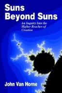 Cover of: Suns Beyond Suns by John Van Horne