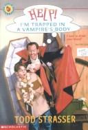 Cover of: Help! I M Trapped in a: Vampire S Body (Help! I'm Trapped (Paperback))