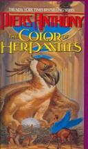 Cover of: Color of Her Panties (Xanth Novels) by Piers Anthony