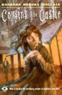Cover of: Cousins in the Castle | Barbara Wallace
