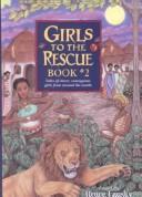 Cover of: Girls to the Rescue Book #2