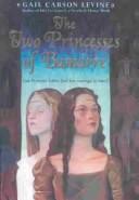 Cover of: Two Princesses of Bamarre by 