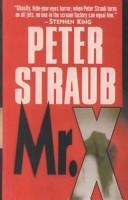 Cover of: Mr. X by Peter Straub