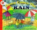 Cover of: Down Comes the Rain by Franklyn M. Branley