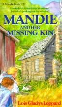 Cover of: Mandie and Her Missing Kin #25 (Mandie Books (Sagebursh)) by Lois Gladys Leppard