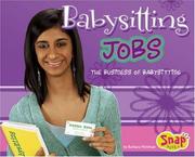 Cover of: Babysitting Jobs: The Business of Babysitting (Snap)