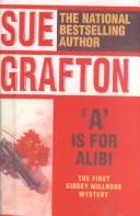 Cover of: A Is for Alibi (Kinsey Millhone Mysteries) by Sue Grafton