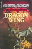 Cover of: Dragon Wing (Death Gate Cycle by Margaret Weis, Tracy Hickman