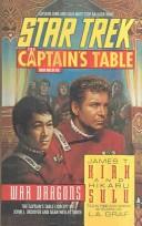 Cover of: Star Trek - The Captain's Table - War Dragons