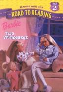 Cover of: Barbie Two Princesses