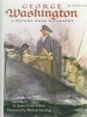 Cover of: George Washington: a picture book biography