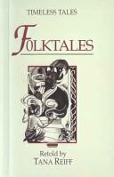Cover of: Folktales (Timeless Tales)