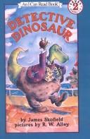 Cover of: Detective Dinosaur | James Skofield