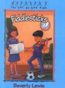 Cover of: Fiddlesticks