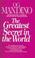 Cover of: Greatest Secret in the World