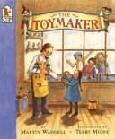 Cover of: Toymaker by Martin Waddell