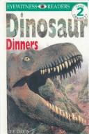 Cover of: Dinosaur Dinners by Dorling Kindersley